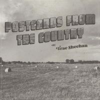 Trae Sheehan To Release New Album POSTCARDS FROM THE COUNTRY