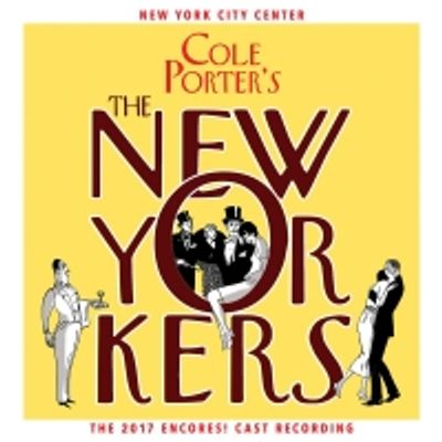 BWW Album Review: Cast Album of THE NEW YORKERS Is a Witty Love Letter to the Greatest City in the World