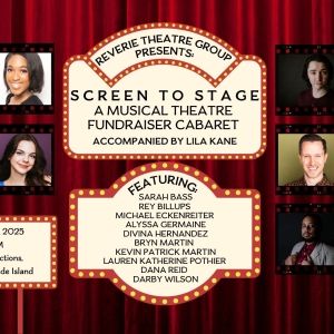 Reverie Theatre Group Begins 2025 With A Musical Theatre Fundraiser Cabaret