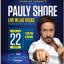 Comedy Icon Pauly Shore Kicks Off New Tour At Delirious Comedy Club In Downtown Las V