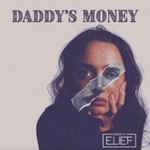 Monica Elief Releases New Single 'Daddy's Money'