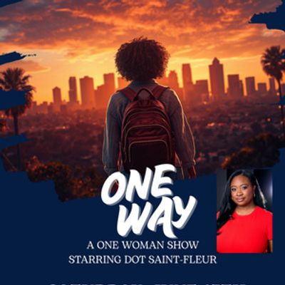 ONE WAY to Make World Premiere at Barbara Morrison Performing Arts Center