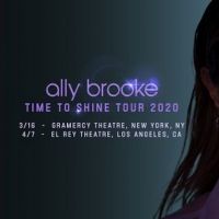 Ally Brooke Announces Headline 'Time to Shine' Tour 2020