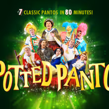POTTED PANTO to Return to London's West End at The Apollo Theatre