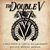 World Premiere Of THE DOUBLE V Comes to Matrix Theatre