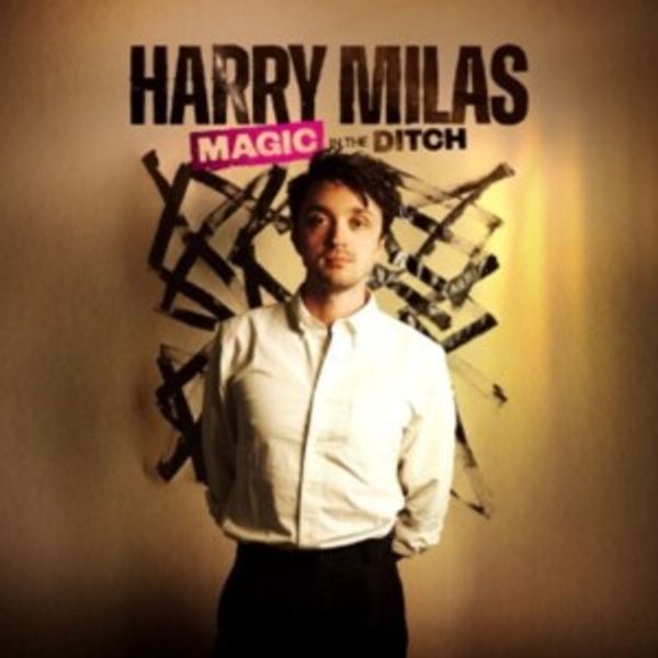 HARRY MILAS: MAGIC IN THE DITCH to Open at Shoreditch Town Hall Photo