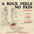 A ROCK FEELS NO PAIN to Make World Premiere at Hollywood Fringe Photo
