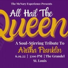 ALL HAIL THE QUEEN: TRIBUTE TO ARETHA FRNAKLIN! is Coming to The Grandel