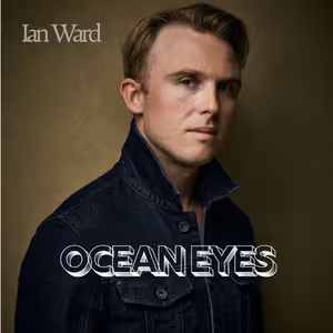 Listen: Broadway's Ian Ward Releases New Single 'Ocean Eyes'