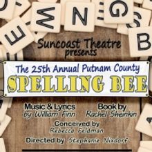 Suncoast Theatre presents THE 25th ANNUAL PUTNAM COUNTY SPELLING BEE