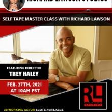 The Richard Lawson Studios Master Class Series  Returns With Director Trey Haley