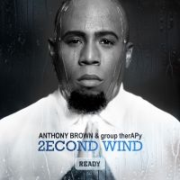 Anthony Brown and group therAPy's New Album Available for Presale