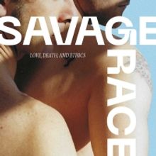 BWW Previews: SAVAGE GRACE at State Theatre Centre Of WA
