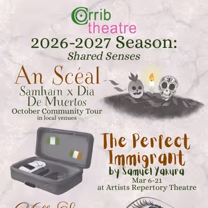 AN SCÉAL, THE PERFECT IMMIGRANT, and MOLLY SWEENEY Set For Corrib Theatre Season 15