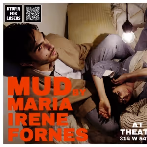 Utopia For Losers to Present María Irene Fornés' MUD at The ATA