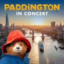 Tickets On Sale Now For PADDINGTON IN CONCERT UK Tour