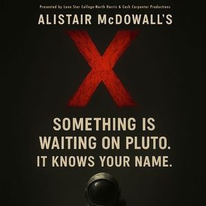 Lone Star College–North Harris Will Present X By Alistair McDowall This Month