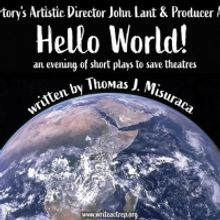 Write Act Repertory Returns To The Stage With HELLO WORLD - An Evening Of Short Plays