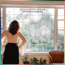 Elizabeth Moen Releases New Single 'Synthetic Fabrics' From Forthcoming Album 'Wherev
