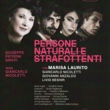 BWW Review: PERSONE NATURALI E STRAFOTTENTI alla SALA UMBERTO