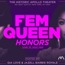 FEM QUEEN HONORS Honoring the Legacy of Fem Queens & Ballroom Culture is Coming to th