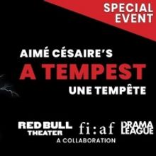 Updated Cast Announced for Staged Reading of Aimé Césaire's  A TEMPEST (UNE TEMPÊT
