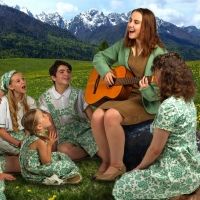 THE SOUND OF MUSIC Comes to Life at Artisan Center Theater