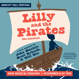 LILLY AND THE PIRATES Comes to Amplify Fall Festival