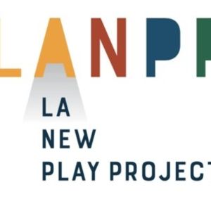 Los Angeles New Play Project Awards Four Prizes in 2024 Competition