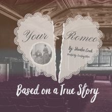 YOUR ROMEO to Open Playhouse on the Square's 58th Season at TheatreWorks