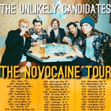 The Unlikely Candidates' 'Novocaine' Hits #5 on Alternative Radio Chart