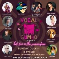 Hot Fun In The Summertime - VOCAL GUMBO Episode 16 to Premiere July 11