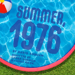 Forward Theater Presents Wisconsin Premiere Of SUMMER, 1976