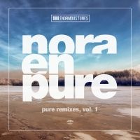 Nora En Pure Releases PURE REMIXES VOL. 1