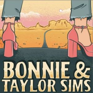 Bonnie & Taylor Sims Pay Homage to Home on New Single 'Texas Again'