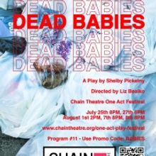 DEAD BABIES Will Be Performed at The Chain Theatre Festival Beginning This Week
