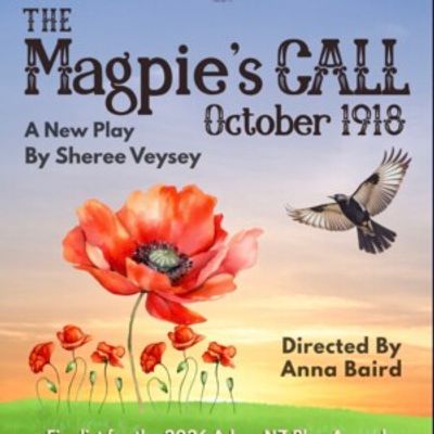 Review: THE MAGPIE’S CALL at Dolphin Theatre