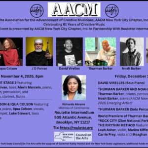 AACM New York City Chapter to Celebrate 61 Years of Creative Music With Concerts at R