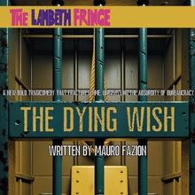 Fractured Time Productions Will Present THE DYING WISH