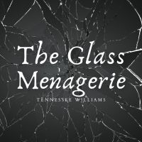 Previews: THE GLASS MENAGERIE at Carrollwood Cultural Center