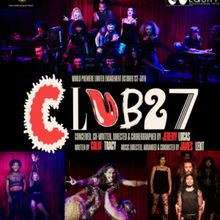 Special: CLUB27 at Jaxx Theatre in Los Angeles