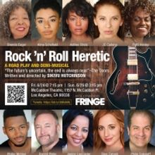 ROCK N' ROLL HERETIC Announced June 24 and 26 At Asylum @ McCadden Theatre