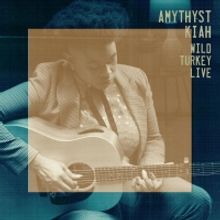 Amythyst Kiah Releases 'Wild Turkey - Live' EP