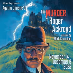 Review: THE MURDER OF ROGER ACKROYD at Different Stages