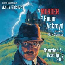 Review: THE MURDER OF ROGER ACKROYD at Different Stages