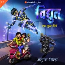 Storytel Brings VIDYUT a New Superhero Character Created Exclusively to Audio