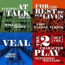 FOR THE REST OF OUR LIVES, VEAL and More Set for Undermain Theatre 2026–2027 Season
