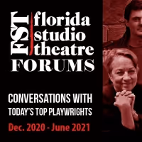 Florida Studio Theatre Announces Lineup For 2020-2021 FST Forums Series
