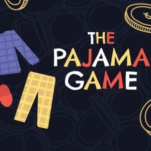 Review: THE PAJAMA GAME at Lancaster Opera House