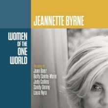 Jeannette Byrne Releases New Album WOMEN OF THE ONE WORLD